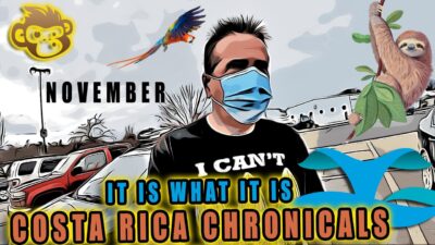 Costa Rica Story Chronicles- November 2020