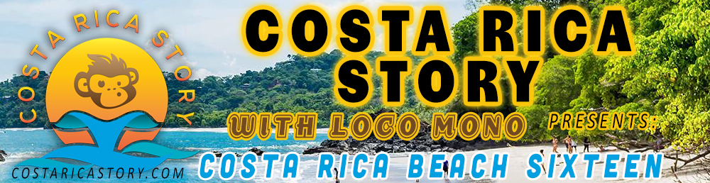 Battle of the Beaches- Costa Rica