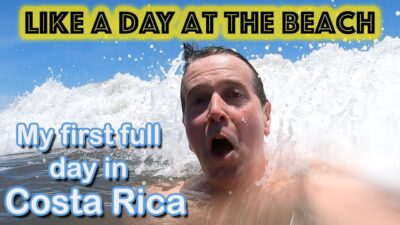 My first full day in Costa Rica