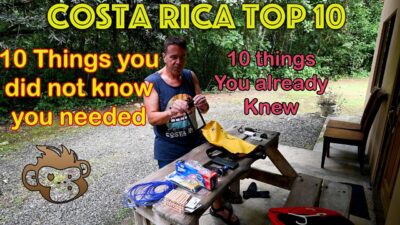Top 10 things you didn’t realize you need when moving to Costa rica and 10 things you already knew