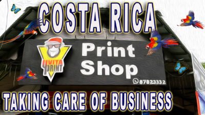 Uvita Print in Uvita Costa Rica – Taking care of Business in the Southern Zone