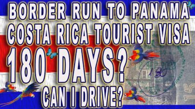 Costa Rica to Panama Border Run April 2023- Paso Canoas- Perpetual tourist